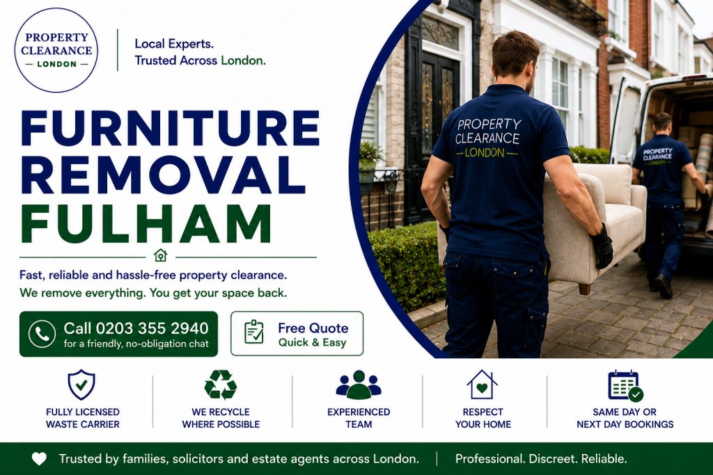 Furniture Removal Services by Local Experts in Fulham